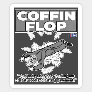 Coffin Flop Sticker